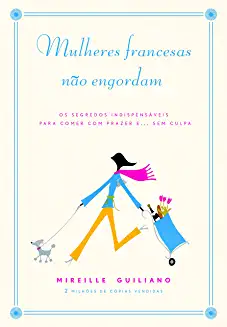 Livro Mulheres francesas não engordam